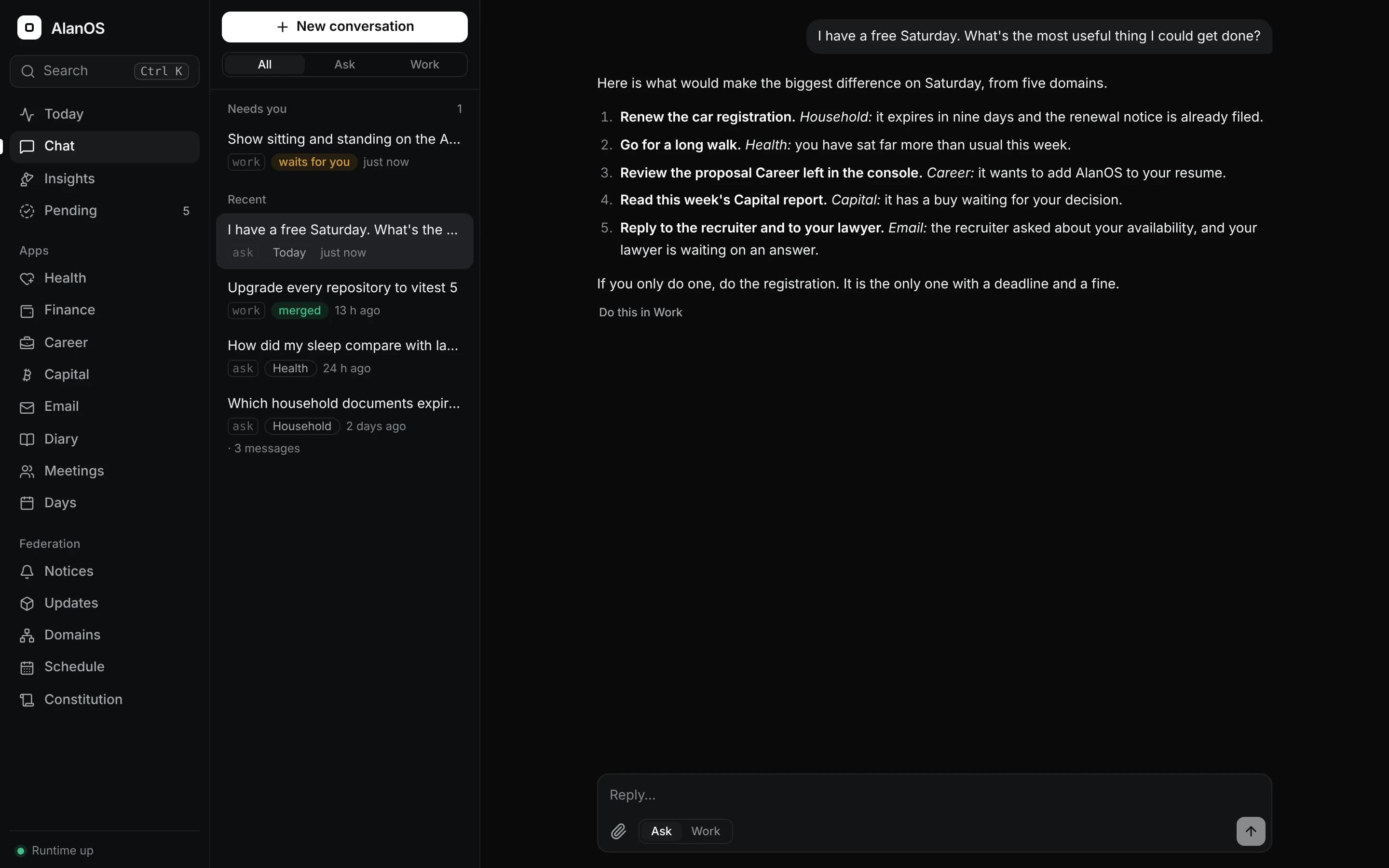 Chat answering "I have a free Saturday. What's the most useful thing I could get done?" with five ranked suggestions, each drawn from a different domain.
